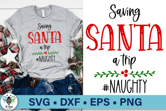 Saving Santa a Trip SVG Funny SVG Graphics for Crafts