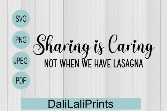 Sharing is Caring Funny SVG PNG PDF JPEG Graphics and Crafts Review