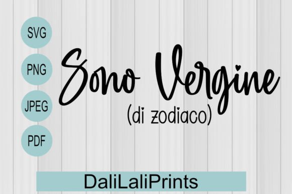 Vergine Zodiaco Funny SVG PNG JPEG PDF Graphics for Crafts